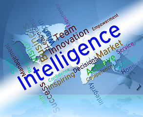 Image showing Intelligence Words Represents Intellectual Capacity And Ability