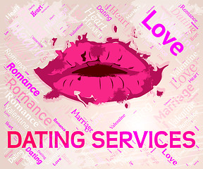 Image showing Dating Services Indicates Web Site And Business