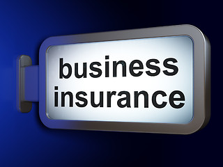 Image showing Insurance concept: Business Insurance on billboard background