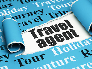 Image showing Vacation concept: black text Travel Agent under the piece of  torn paper