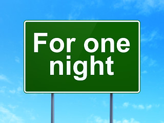 Image showing Vacation concept: For One Night on road sign background