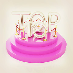 Image showing Top ten icon on white background. 3d rendered image . 3D illustr