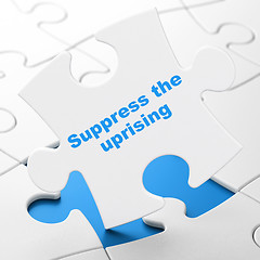 Image showing Politics concept: Suppress The Uprising on puzzle background