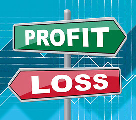 Image showing Profit Loss Indicates Signboard Board And Money