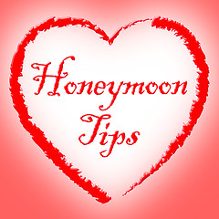 Image showing Honeymoon Tips Shows Hint Hints And Romance