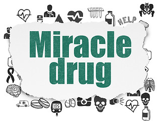 Image showing Healthcare concept: Miracle Drug on Torn Paper background