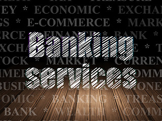 Image showing Banking concept: Banking Services in grunge dark room