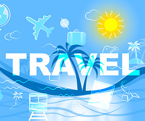 Image showing Travel Icons Represents Trip Travelled And Sign