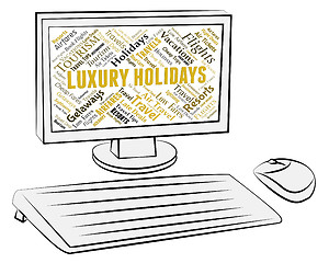 Image showing Luxury Holidays Indicates High Quality And Break