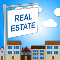 Image showing Real Estate Sign Shows Property Market And Building