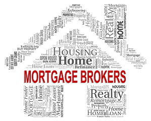 Image showing Mortgage Brokers Indicates Home Loan And Agent