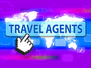 Image showing Travel Agents Represents Travels Traveller And Vacation