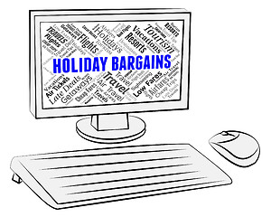 Image showing Holiday Bargains Indicates Discounts Break And Vacationing