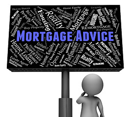 Image showing Mortgage Advice Represents Real Estate And Advise