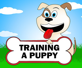 Image showing Training A Puppy Represents Trainer Instruction And Coach