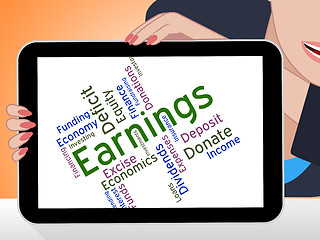Image showing Earnings Word Means Wage Revenues And Earns
