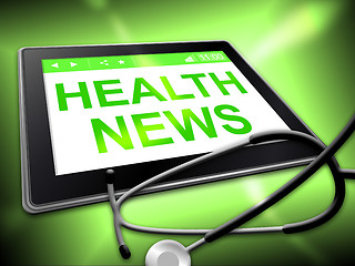 Image showing Health News Represents Preventive Medicine And Article