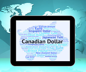 Image showing Canadian Dollar Represents Foreign Exchange And Banknotes