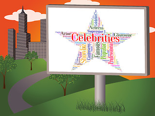 Image showing Celebrities Star Means Notorious Renowned And Celebrity