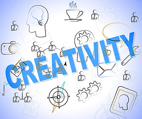 Image showing Creativity Word Shows Ideas Inventions And Creatives