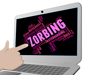 Image showing Zorbing Word Indicates Words Zorber And Zorb-Ball