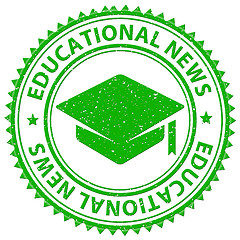 Image showing Educational News Represents Tutoring Educate And Newsletter