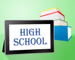 Image showing High School Means Ninth Grade And Books