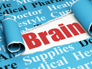 Image showing Healthcare concept: red text Brain under the piece of  torn paper