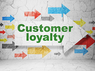 Image showing Marketing concept: arrow with Customer Loyalty on grunge wall background