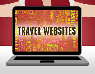 Image showing Travel Websites Shows Internet Www And Holidays