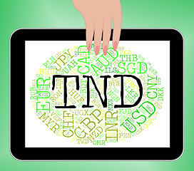 Image showing Tnd Currency Means Worldwide Trading And Exchange