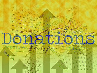 Image showing Donation Word Indicates Donate Give And Supporter