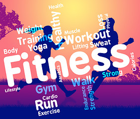 Image showing Fitness Words Represents Physical Activity And Aerobic