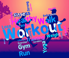 Image showing Workout Words Shows Get Fit And Exercising