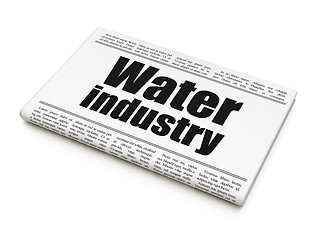 Image showing Industry concept: newspaper headline Water Industry