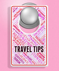 Image showing Travel Tips Indicates Signs Tours And Hints