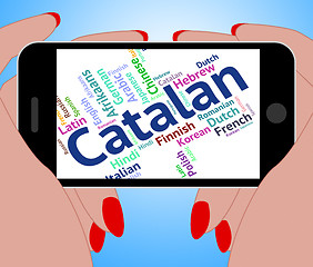 Image showing Catalan Language Represents Word Translator And International