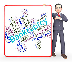 Image showing Bankruptcy Word Indicates In Debt And Owing