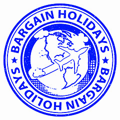 Image showing Bargain Holidays Means Reduction Promotional And Vacational