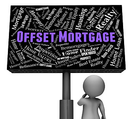 Image showing Offset Mortgage Represents Home Loan And Board