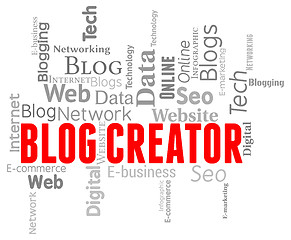 Image showing Blog Creator Represents Web Site And Templates