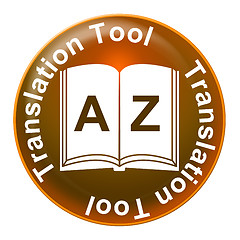 Image showing Translation Tool Means Foreign Language And Application