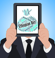 Image showing Ethiopian Birr Means Worldwide Trading And Coin