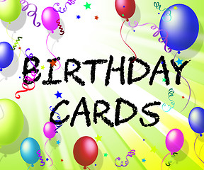 Image showing Birthday Cards Represents Cheerful Greeting And Joy