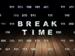 Image showing Time concept: Break Time in grunge dark room