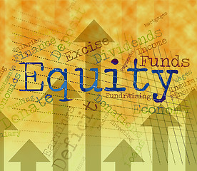 Image showing Equity Word Shows Text Riches And Assets