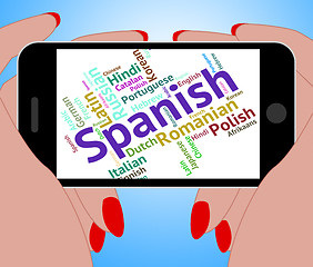 Image showing Spanish Language Represents Speech Spain And Foreign