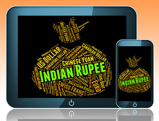 Image showing Indian Rupee Represents Foreign Currency And Currencies