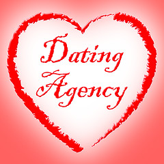 Image showing Dating Agency Indicates Partner Company And Agencies