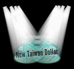Image showing New Taiwan Dollar Represents Worldwide Trading And Currency